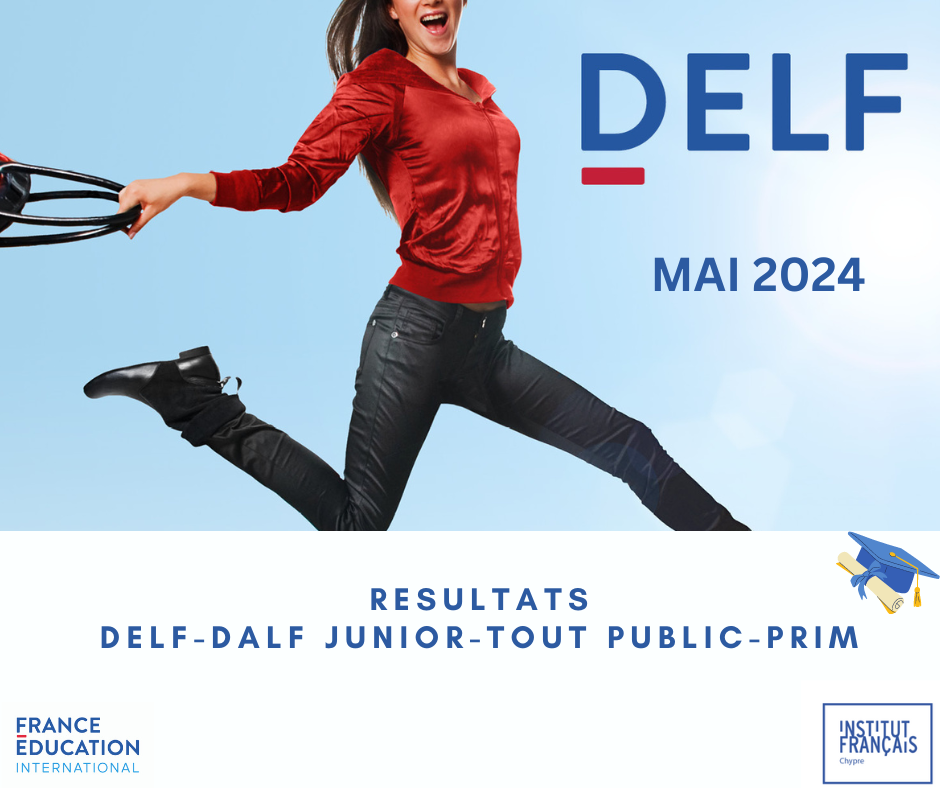 résultats DELF mai 2024